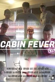 Cabin Fever series tv
