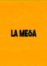 LA MESA series tv