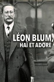 Léon Blum, haï et adoré series tv