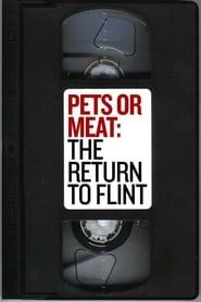 Pets or Meat: The Return to Flint series tv