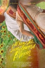 When The Sunflowers Bloom series tv