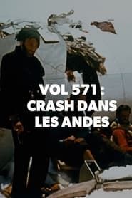 Vol 571 : Crash dans les Andes series tv
