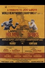 Larry Holmes vs. Leon Spinks 1981 streaming