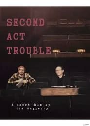 watch Second Act Trouble