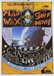 Mad Wax: Surf Movie series tv