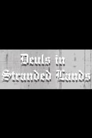 Duels in Stranded Lands series tv