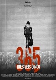 watch 365 - Tres Seis Cinco