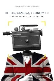 Image Lights, Camera, Economics: Independent Film in the UK