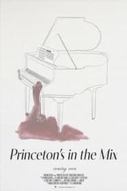 Princeton’s in the Mix series tv