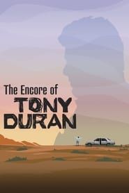 The Encore of Tony Duran series tv