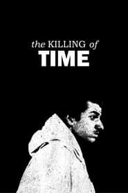The Killing of Time (2024)