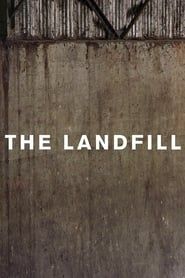 The Landfill series tv