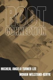 Root Connection series tv