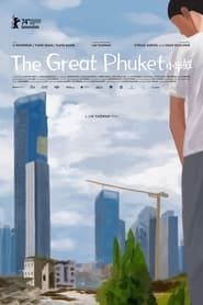 The Great Phuket series tv
