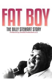 Fat Boy: The Billy Stewart Story series tv