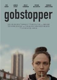 watch Gobstopper
