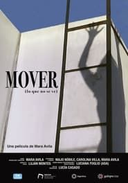 Mover (lo que no se ve) (2024)