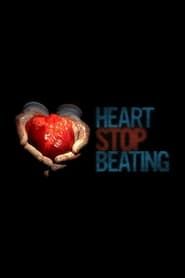 Heart Stop Beating series tv