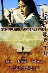 Schoolgirl Apocalypse series tv