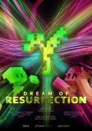 Dream of Resurrection series tv