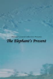 The Elephant's Present series tv