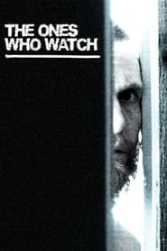 The Ones Who Watch (2024)