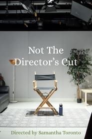 Not the Director's Cut series tv
