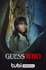 Guess Who series tv