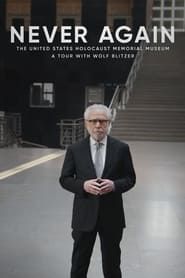 Image Never Again: The United States Holocaust Memorial Museum - A Tour with Wolf Blitzer