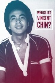 Who Killed Vincent Chin?-hd