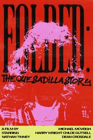 Folded: The Quesadilla Story series tv