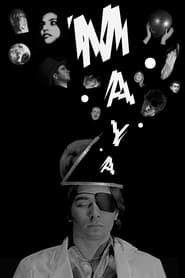 M.A.Y.A. series tv