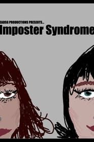 Imposter Syndrome series tv