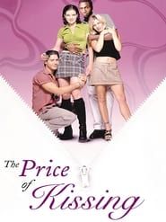 The Price of Kissing series tv