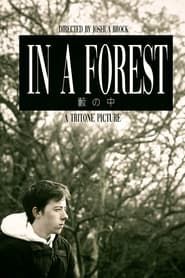 In a Forest series tv
