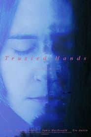 Trusted Hands series tv