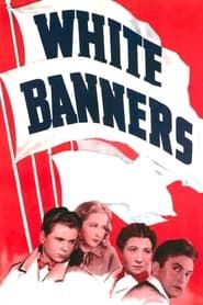 White Banners series tv
