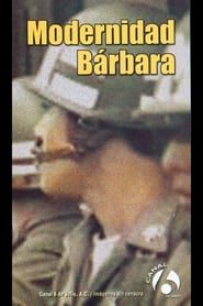 1989: Modernidad bárbara series tv
