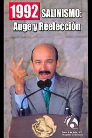 1992: Salinismo, auge y reelección (1993)