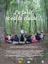La Forêt, c’est la classe ! series tv