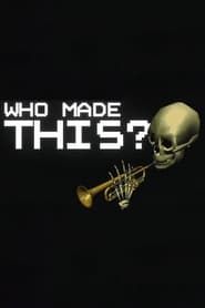 no one knows who created skull trumpet (until now) series tv