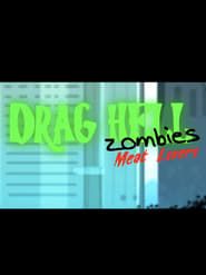 Image Drag Hell: Zombies Meat Lovers 2015