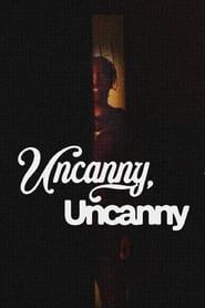 Uncanny, Uncanny series tv