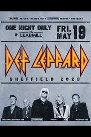 Def Leppard- Live at The Leadmill-hd