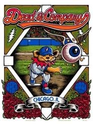 Dead & Company: 2021.09.18 - Wrigley Field - Chicago, IL series tv