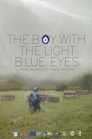 The Boy with the Light Blue Eyes series tv