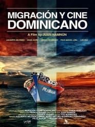 Image Migration and Dominican cinema