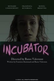 Incubator series tv