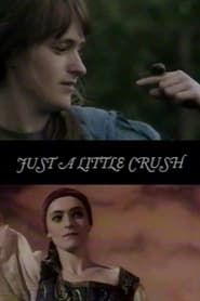 Just A Little Crush series tv