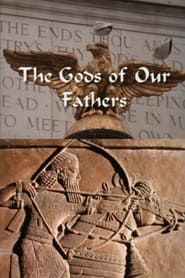 Image The Gods of Our Fathers